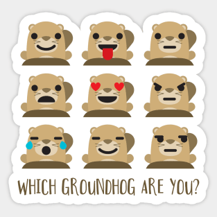 Groundhog Day Cute Emoji Which One Are You? Sticker